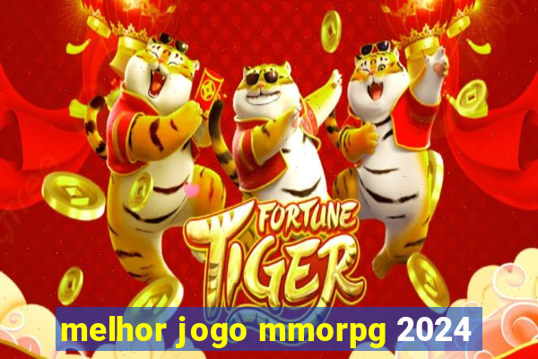 melhor jogo mmorpg 2024